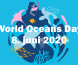 World Oceans Day 2020